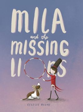 portada Mila and the Missing Lions (en Inglés)