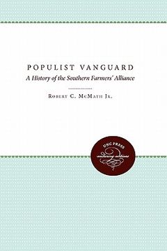 portada populist vanguard: a history of the southern farmers' alliance (en Inglés)