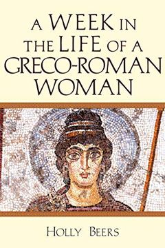 portada A Week in the Life of a Greco-Roman Woman (en Inglés)