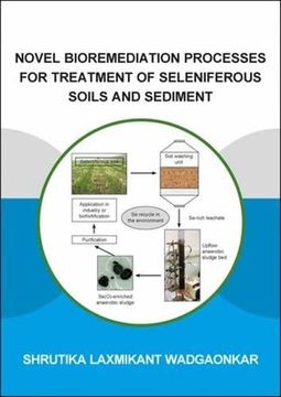 portada Novel Bioremediation Processes for Treatment of Seleniferous Soils and Sediment (en Inglés)