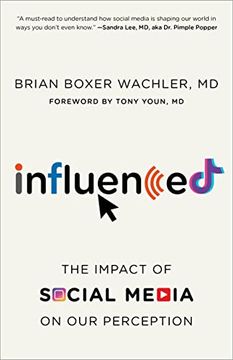 portada Influenced: The Impact of Social Media on our Perception (en Inglés)