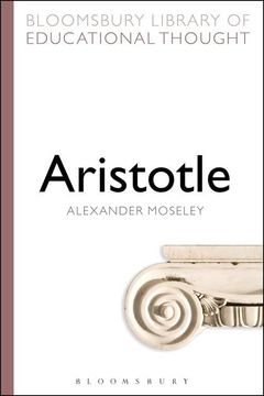 portada Aristotle (Bloomsbury Library of Educational Thought) (en Inglés)