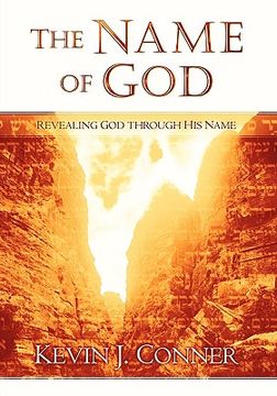 portada the name of god: revealing god through his name (en Inglés)