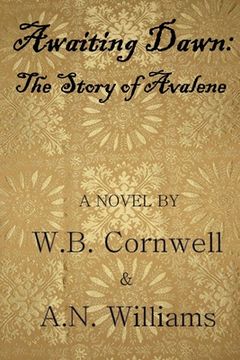 portada Awaiting Dawn: The Story of Avalene (en Inglés)