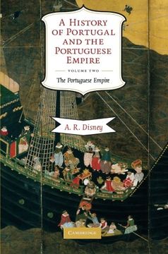 portada A History of Portugal and the Portuguese Empire 2 Volume Paperback Set: A History of Portugal and the Portuguese Empire, Volume Two: From Beginnings. The Portuguese Empire 2 Volume Hardback Set) (in English)