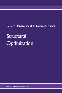 portada Structural Optimization: Proceedings of the Iutam Symposium on Structural Optimization, Melbourne, Australia, 9-13 February 1988 (in English)