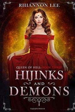 portada Hijinks and Demons: A Reverse Harem Fantasy Adventure (Queen Lucy) (en Inglés)