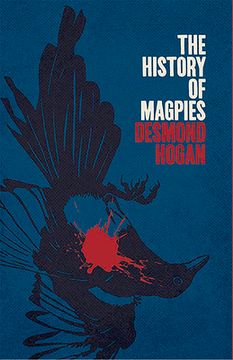 The History of Magpies (en Inglés)