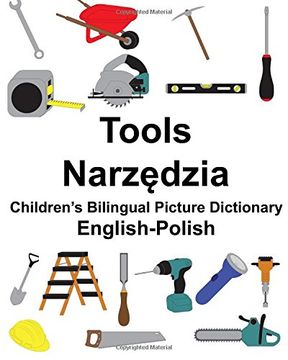 portada English-Polish Tools Children’S Bilingual Picture Dictionary (Freebilingualbooks. Com) (en Inglés)