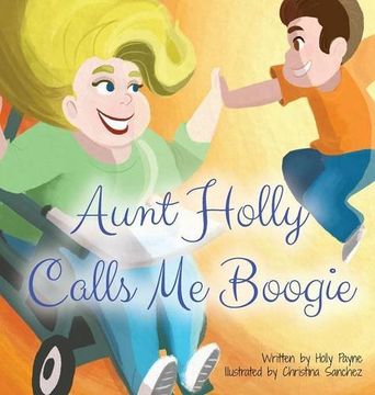 portada Aunt Holly Calls Me Boogie