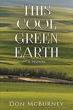 portada This Cool Green Earth: A Novel (en Inglés)