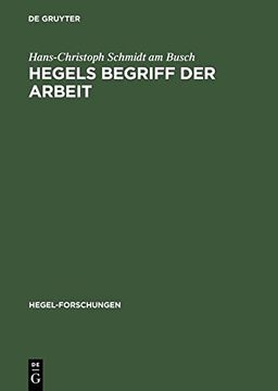 portada Hegels Begriff Der Arbeit (Hegel-Forschungen)