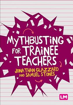 portada Mythbusting for Trainee Teachers (en Inglés)