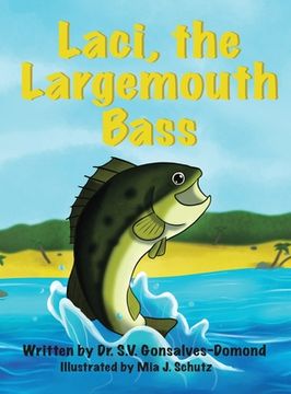 portada Laci, the Largemouth Bass (in English)
