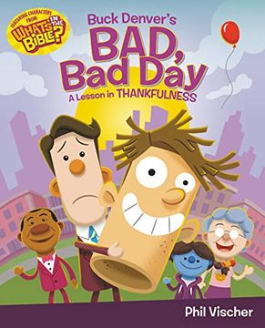 portada Buck Denver's Bad, bad Day: A Lesson in Thankfulness (en Inglés)