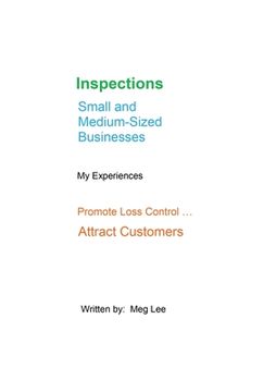 portada Inspections Small and Medium-Sized Businesses: My Experiences Promote Loss Control ... Attract Customers (in English)