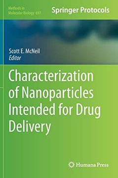 portada Characterization of Nanoparticles Intended for Drug Delivery: Preliminary Entry 2232 (Methods in Molecular Biology) 