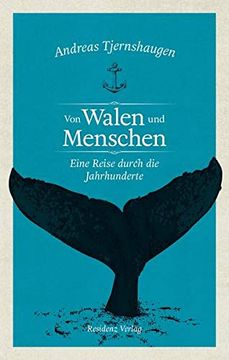 portada Von Walen und Menschen: Eine Reise Durch die Jahrhunderte (en Alemán)