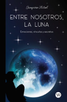portada ENTRE NOSOTROS, LA LUNA. (in Spanish)
