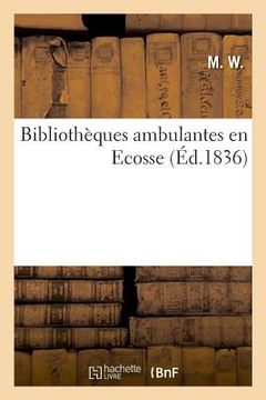 portada Bibliothèques Ambulantes En Ecosse (en Francés)