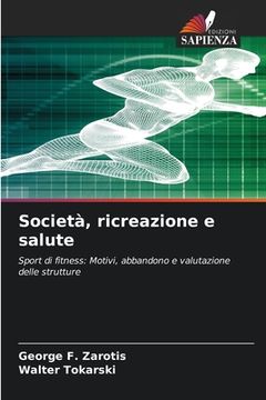 portada Società, ricreazione e salute (in Italian)