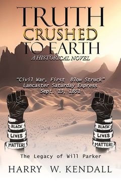 portada Truth Crushed To Earth: A Historical Novel (en Inglés)