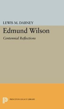 portada Edmund Wilson: Centennial Reflections (Princeton Legacy Library) (in English)