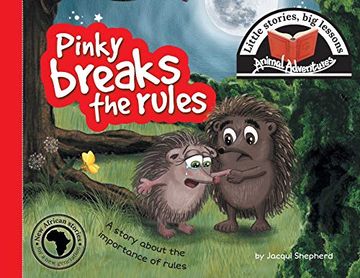 portada Pinky Breaks the Rules: Little Stories, big Lessons (Animal Adventures) (en Inglés)