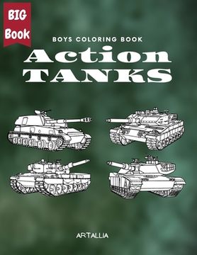 portada Action Tanks Coloring Book: Big Collection of Army Combat Tanks (en Inglés)
