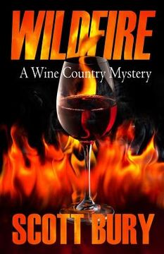 portada Wildfire: A Wine Country Mystery (en Inglés)