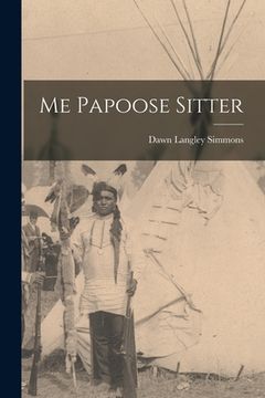 portada Me Papoose Sitter (en Inglés)