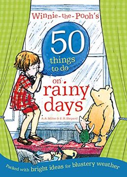 portada Winnie-The-Pooh's 50 Things to do on Rainy Days (en Inglés)