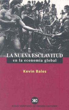 portada Nueva Esclavitud en la Economia Global (in Spanish)