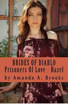 portada Brides Of Diablo: Prisoners Of Love - Hazel (en Inglés)