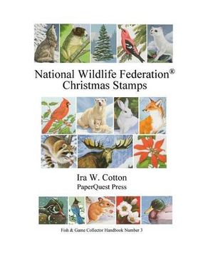 portada National Wildlife Federation® Christmas Stamps (en Inglés)