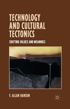 portada Technology and Cultural Tectonics: Shifting Values and Meanings