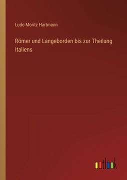portada Römer und Langeborden bis zur Theilung Italiens (en Alemán)