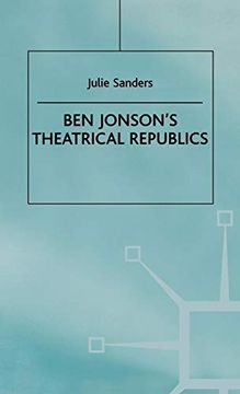 portada Ben Jonson’S Theatrical Republics (en Inglés)
