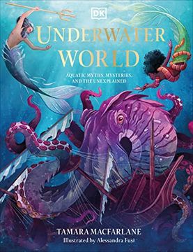 portada Underwater World: Aquatic Myths, Mysteries, and the Unexplained (Mythical Worlds) (en Inglés)