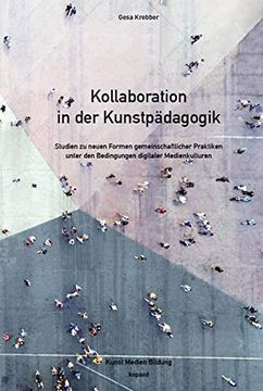 portada Kollaboration in der Kunstpädagogik (en Alemán)