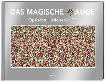 portada Das Magische Auge: Optische Illusionen in 3d