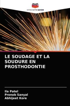 portada Le Soudage Et La Soudure En Prosthodontie (en Francés)