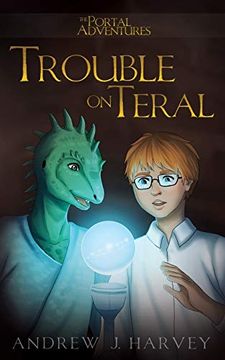 portada Trouble on Teral (The Portal Adventures) (en Inglés)