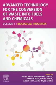 portada Advanced Technology for the Conversion of Waste Into Fuels and Chemicals: Volume 1: Biological Processes (en Inglés)