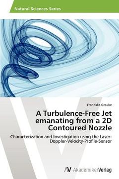 portada a turbulence-free jet emanating from a 2d contoured nozzle