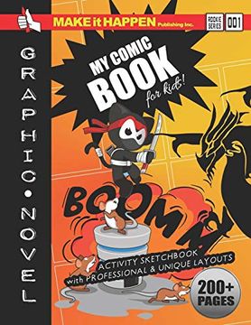 portada My Comic Book: Rookie Series 001 (Blank Ninja & Dragon Graphic Novel for Kids to Write & Draw Cartoons) (en Inglés)