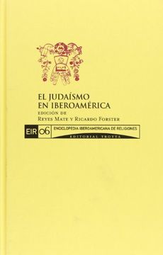 portada Enciclopedia Iberoamericana de Religiones, Vol. 6. El Judaismo en Iberoamerica (in Spanish)