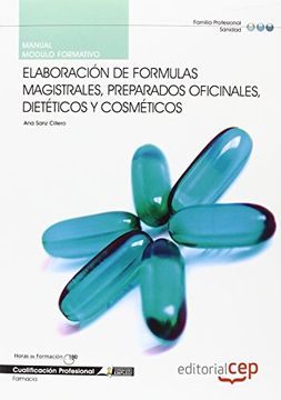 portada Manual Elaboracion de Formulas Magistrales, Preparados Oficinales Dieteticos y Cosmeticos. Cualificaciones Profesionales