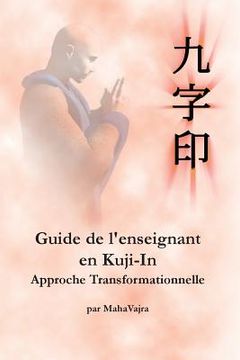 portada Guide de l'enseignant en Kuji-In (in French)