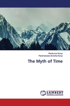 portada The Myth of Time (en Inglés)